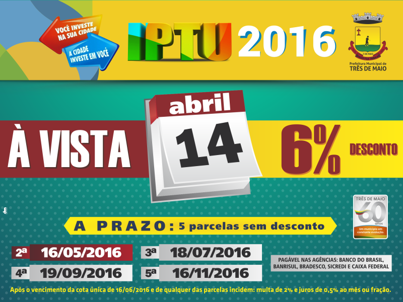 PARCELA DO IPTU COM 6% DE DESCONTO SE ENCERRA NA QUINTA-FEIRA
